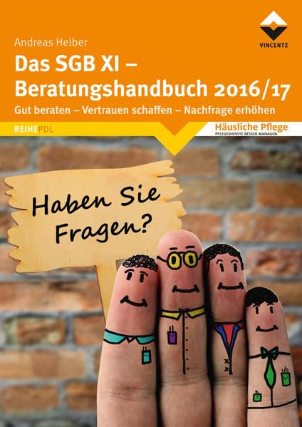 Das SGB XI - Beratungshandbuch 2016/17 Medicine