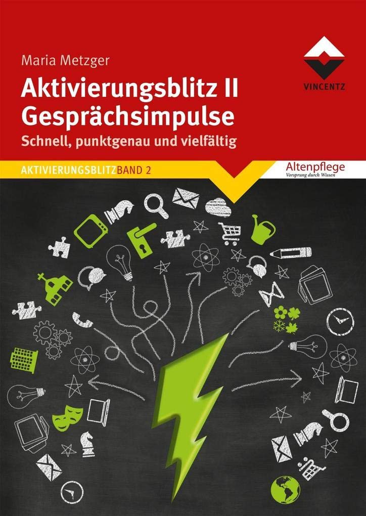 Aktivierungsblitz II - Gesprächsimpulse: Schnell, punktgenau, vielfältig Medicine