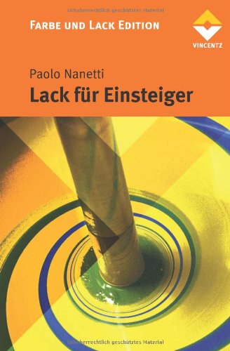 Lack für Einsteiger Natural Sciences