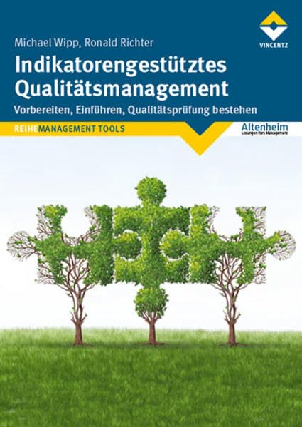 Indikatorengestütztes Qualitätsmanagement Medicine
