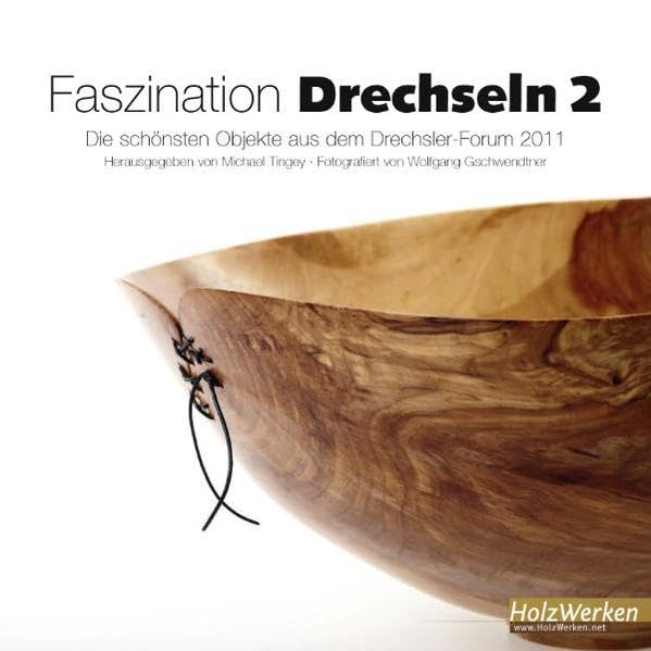 Faszination Drechseln 2 book