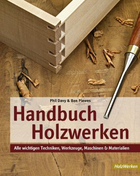 Handbuch Holzwerken Hobbies & Crafts