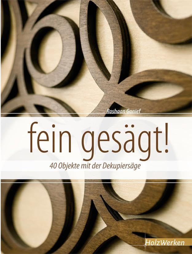 fein gesägt! Hobbies & Crafts Books