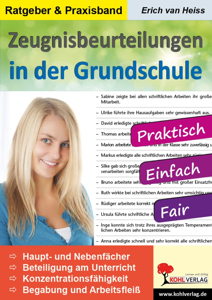 Zeugnisbeurteilungen in der Grundschule Klasse 1-4 | Praktisch, einfach und fair! | Textbausteine für alle Bereiche | Positiv bis Negativ gestaffelt | 36 Seiten Formulierungshilfen Professional & Reference Books