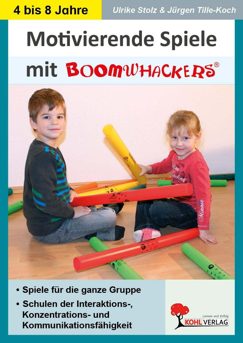 Boomwhackers - Motivierende Spiele für KiGa & Vorschule: Schulen der Interaktions-, Konzentrations & Kommunikationsfähigkeit Professional & Reference Books