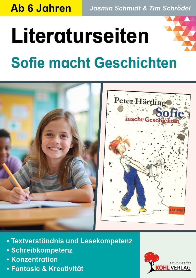 Sofie macht Geschichten - Literaturseiten: Begleitmaterial mit Arbeitsblättern zur Lektüre Professional & Reference Books