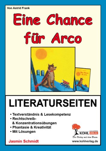 Eine Chance für Arco - Literaturseiten Learning & Reference