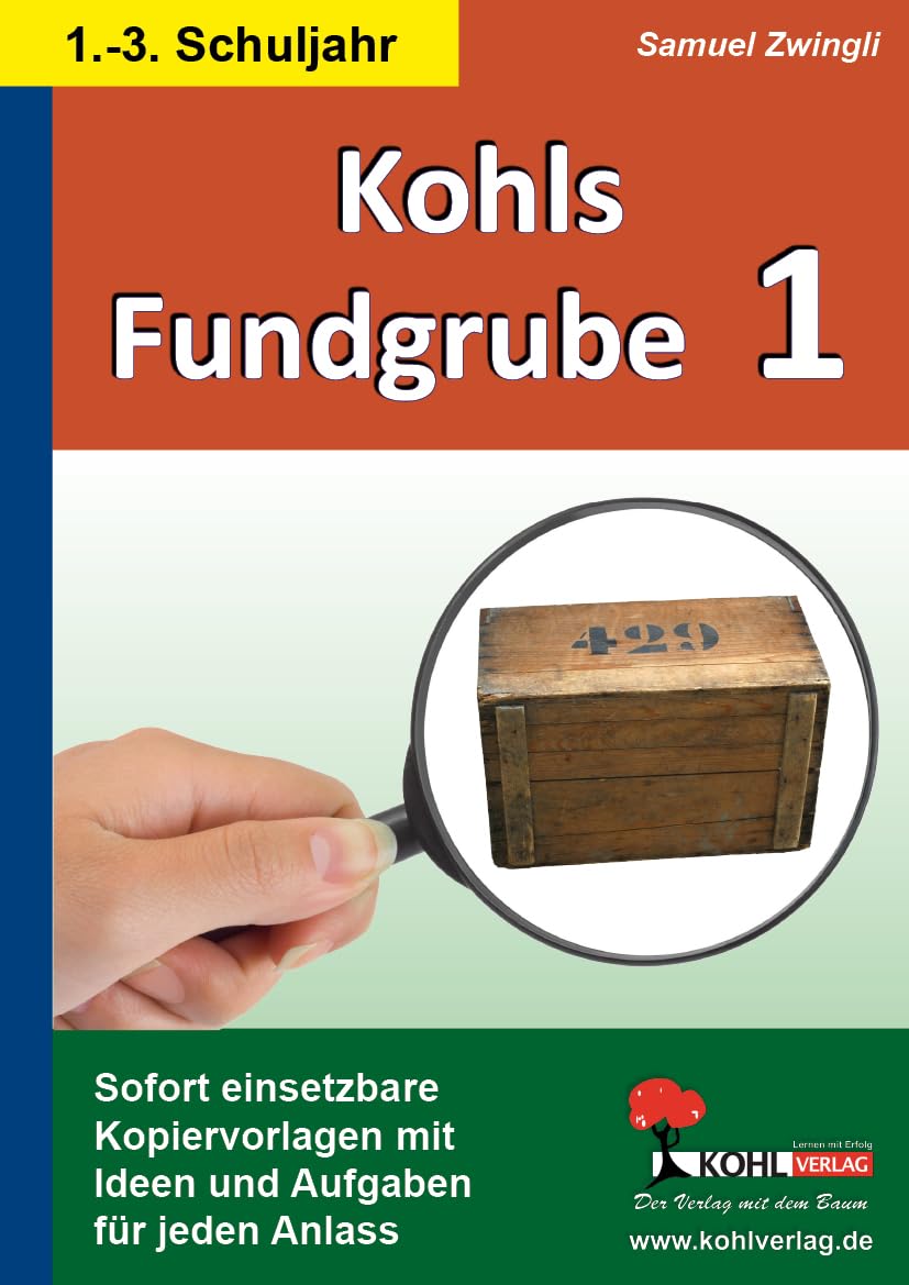 Kohls Fundgrube 1 sofort einsetzbare Kopiervorlagen Ideen Aufgaben Deutsch Grundschule Klasse 1 2 3 | Rätsel Logik Vertretungsstunden Anlaute Reime ... mit Ideen und Aufgaben für jeden Anlass Professional & Reference Books
