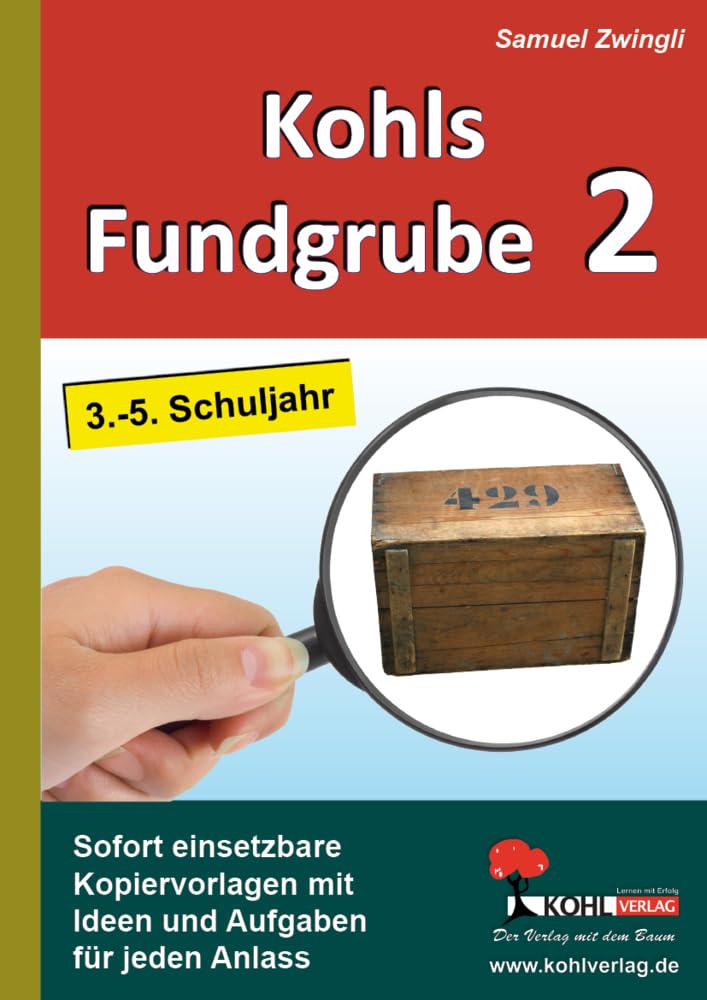 Kohls Fundgrube 2 (3.-5. Schuljahr): Sofort einsetzbare Kopiervorlagen mit Ideen und Aufgaben für jeden Anlass book