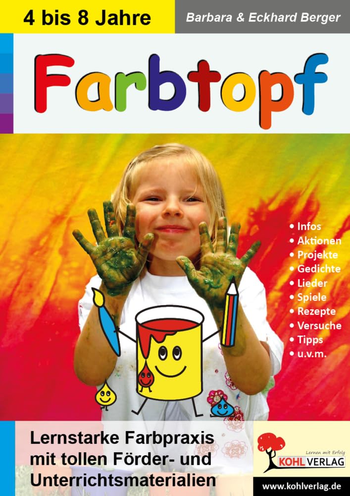 Farbtopf: Moderne lernstarke Farbpraxis mit Förder- und Unterrichtsmaterial Professional & Reference Books