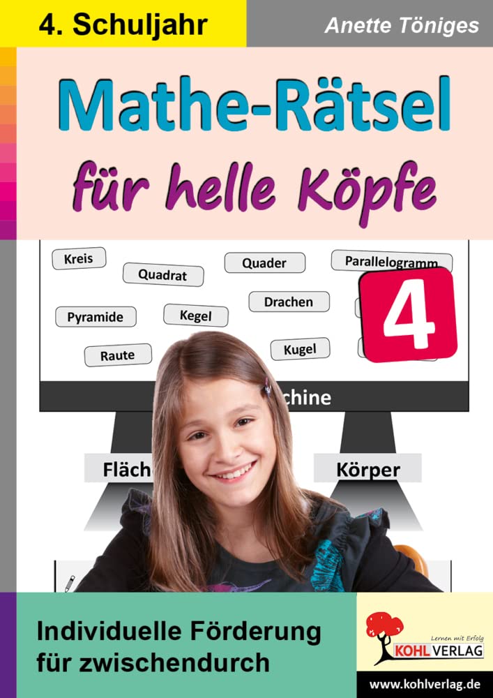 Mathe-Rätsel für helle Köpfe / 4. Schuljahr: Kopiervorlagen zur individuellen Förderung im 4. Schuljahr Professional & Reference Books