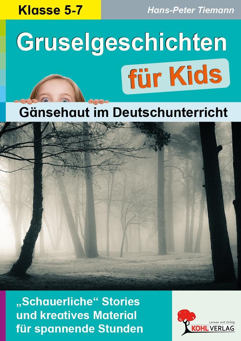 Gruselgeschichten für Kids: Gänsehaut im Deutschunterricht Professional & Reference Books