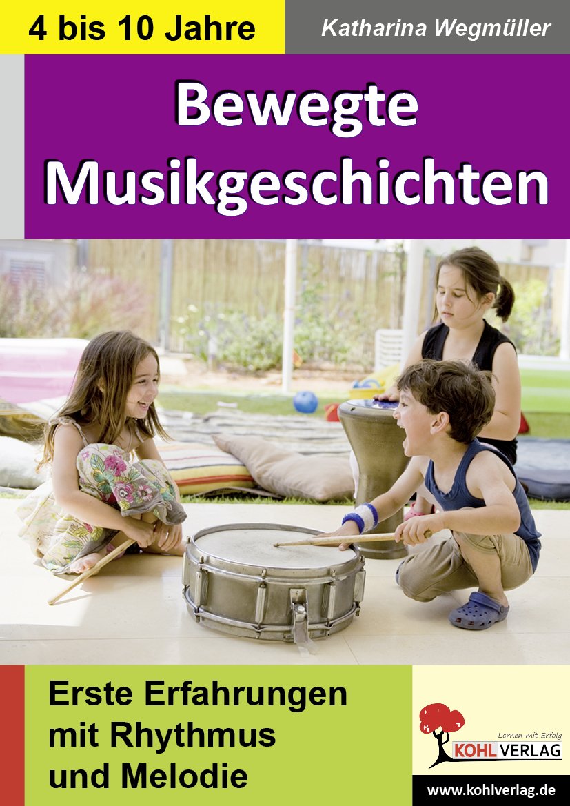 Bewegte Musikgeschichten: Musikalische Umsetzungen mit Bewegungsvorschlägen Professional & Reference Books