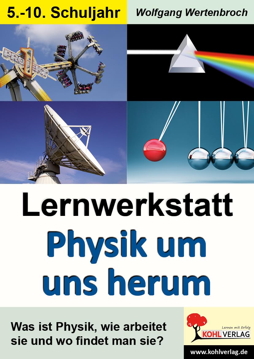 Lernwerkstatt Physik um uns herum book