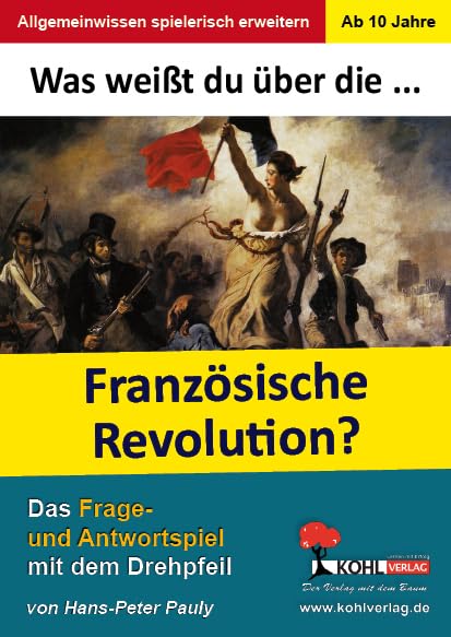 Was weißt du über ... die Französische Revolution? book