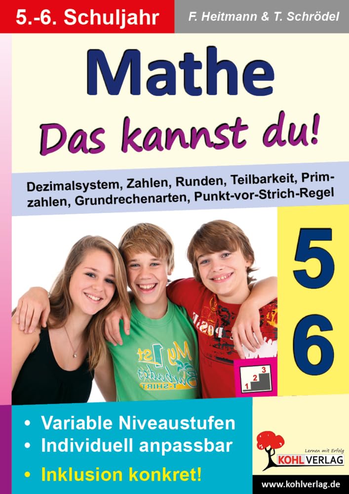 Mathe - Das kannst du! - 5./6. Schuljahr: Dezimalsystem, Zahlen, Runden, Teilbarkeit, Primzahlen, Grundrechenarten, Punkt-vor-Strich-Rechnung Study Guides