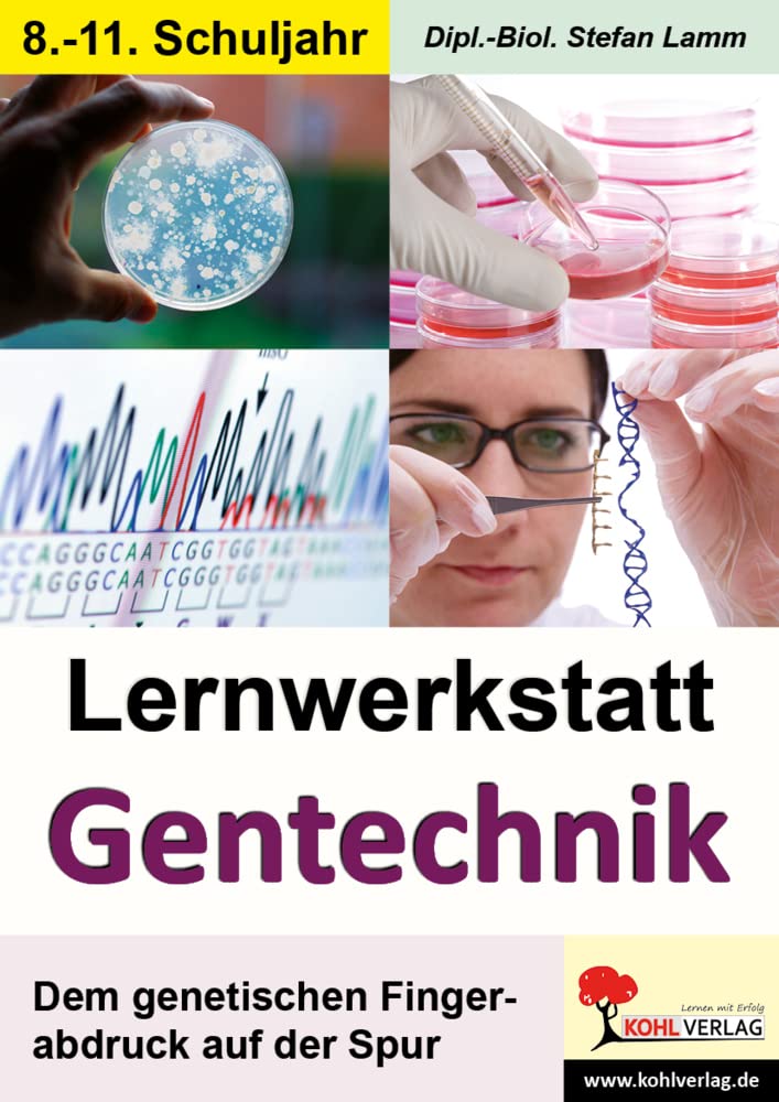 Gentechnik - Lernwerkstatt: Dem genetischen Fingerabdruck auf der Spur Professional & Reference Books