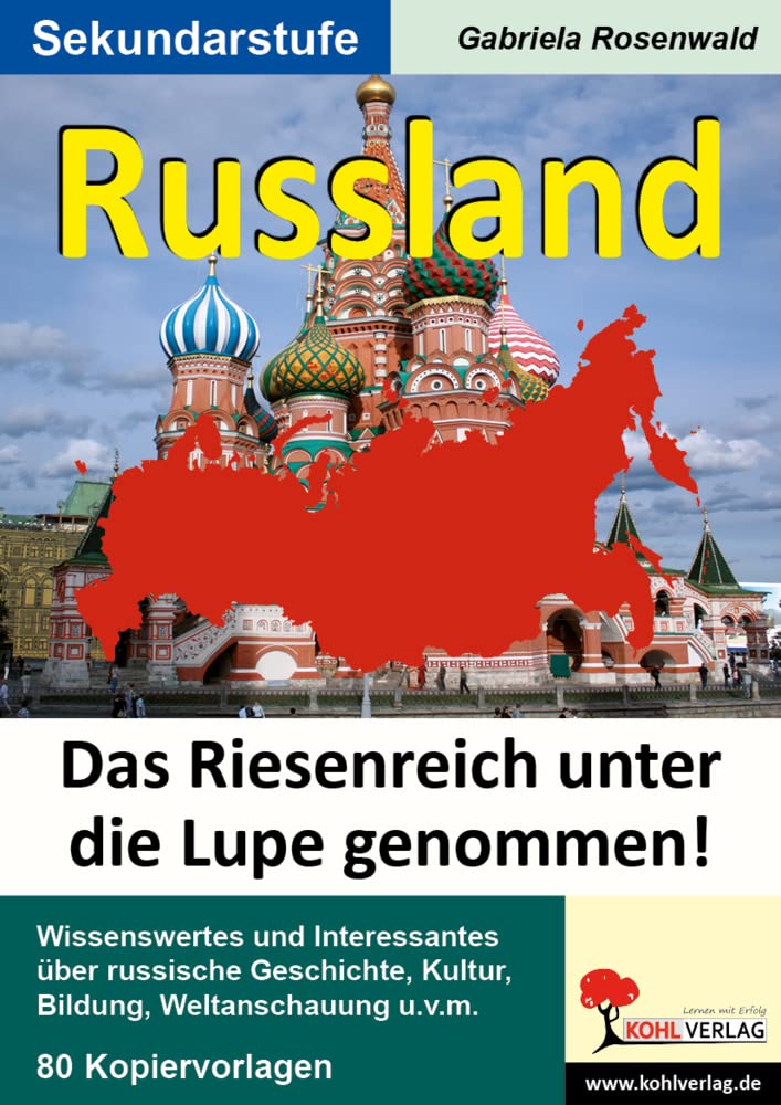 Russland - Das Riesenreich unter die Lupe genommen! Learning & Reference