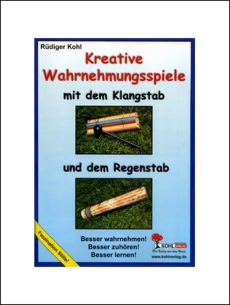 Kreative Wahrnehmungsspiele mit dem Klang-/Regenstab Education & Training
