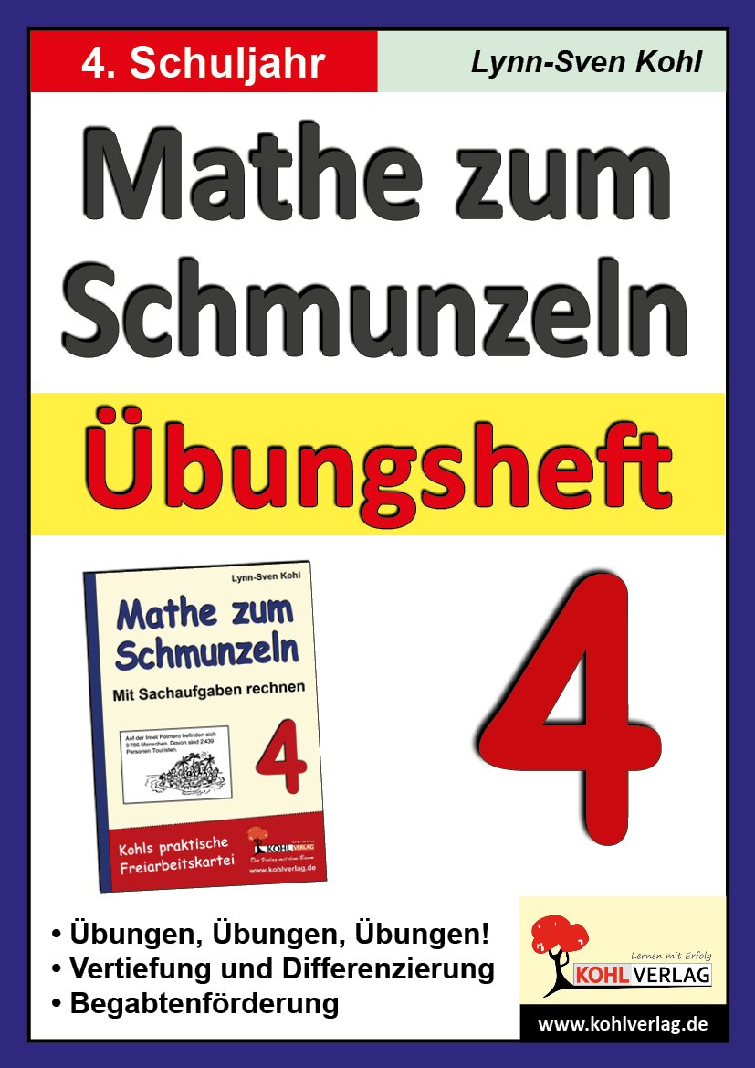 Mathe zum Schmunzeln - Übungsheft, 4. Schuljahr: Übungen, Übungen, Übungen! Vertiefung und Differenzierung, Mit Lösungen Education & Training