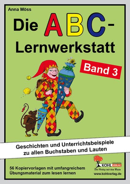 Die ABC-Lernwerkstatt - Band 3: Fröhlich lesen und schreiben lernen Learning & Reference