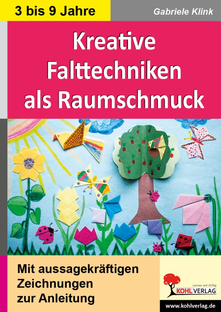 Kreative Falttechniken als Klassenraumschmuck Professional & Reference Books