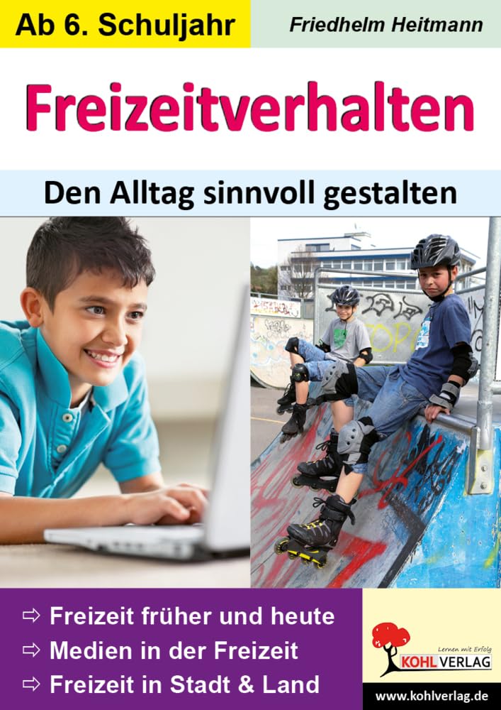 Freizeitverhalten. Den Alltag sinnvoll gestalten Study Guides