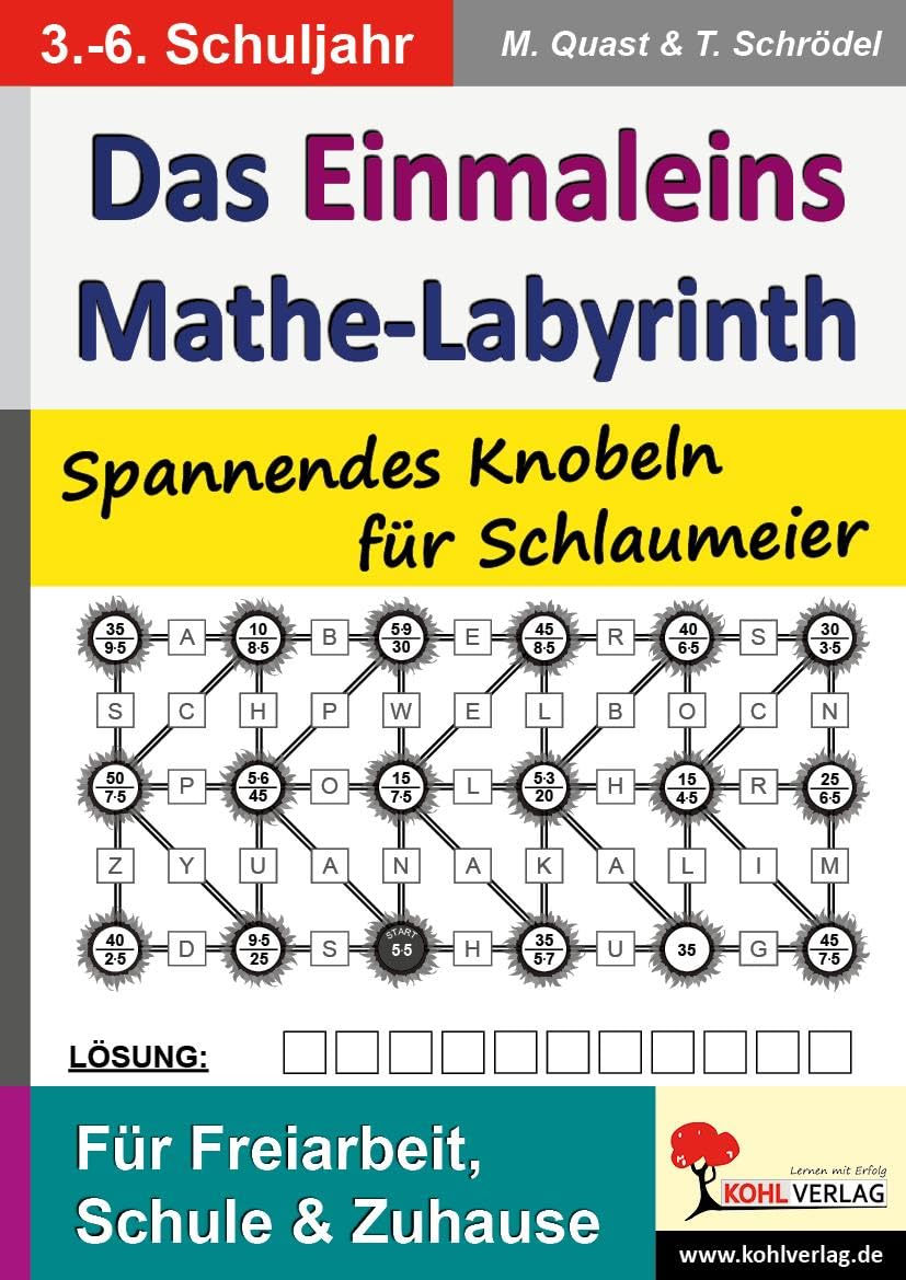 Das Einmaleins-Mathe-Labyrinth: Spannendes Knobeln für Schlaumeier: Spannende Knobelaufgaben für "Schlaumeier" - 60 Kopiervorlagen Professional & Reference Books