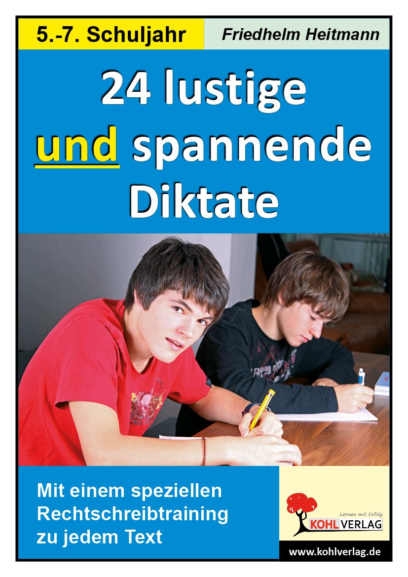 24 lustige und spannende Diktate, 5.-7. Schuljahr: Mit einem speziellen Rechtschreibtraining zu jedem Text. 5.-7. Schuljahr. Mit Lösungen. Kopiervorlagen Study Guides
