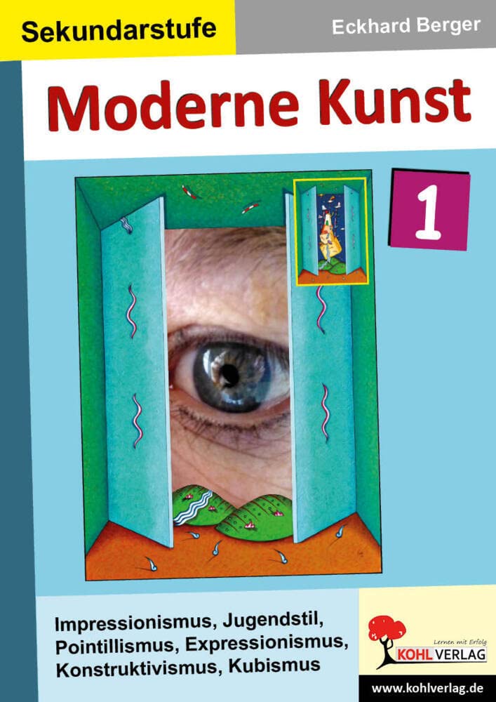 Moderne Kunst Kunstgeschichte Sekundarstufe Klasse 5 6 7 8 9 10 11 12 13 | Impressionismus Expressionismus Kubismus Jugendstil Pointillismus | 56 ... Expressionismus, Konstruktivismus, Kubismus Study Guides Books