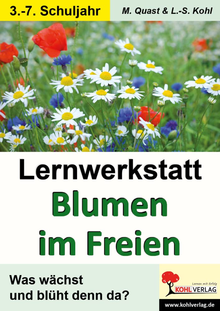 Lernwerkstatt Blumen im Freien: Was wächst und blüht denn da? Leisure, Home & Garden
