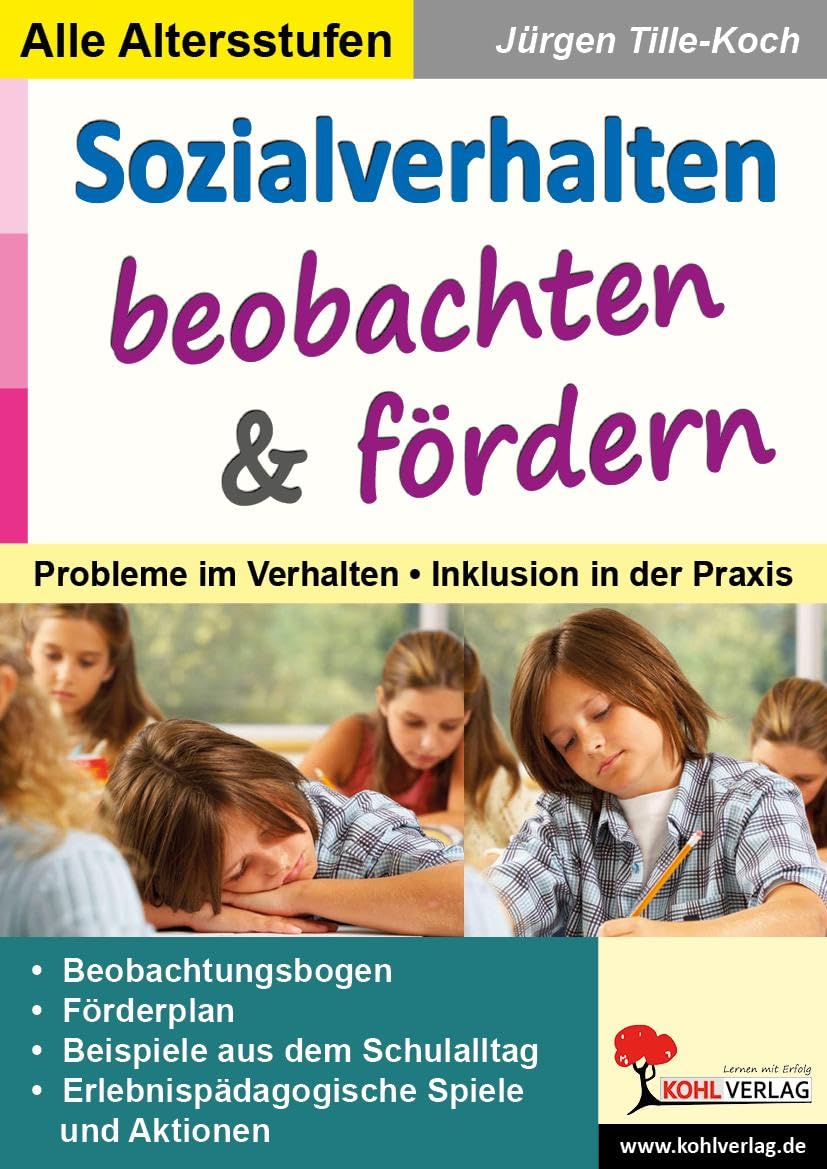 Sozialverhalten beobachten und fördern: Probleme im Verhalten - Inklusion in der Praxis Study Guides