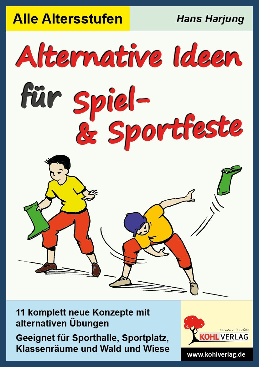 Alternative Ideen für Spiel- und Sportfeste book