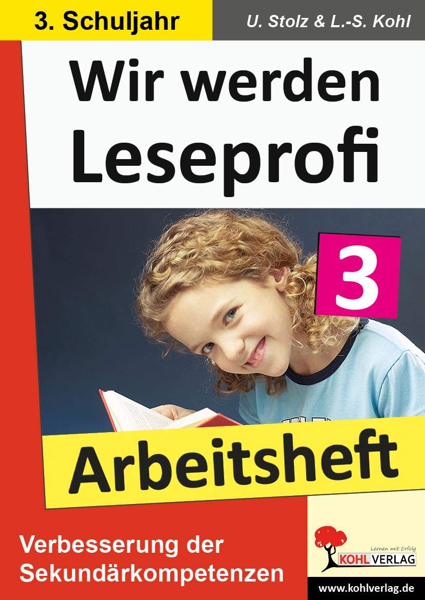 Wir werden Leseprofi: 3. Schuljahr, Arbeitsheft: Fit durch Lesetraining! (3. Schuljahr) Education & Training