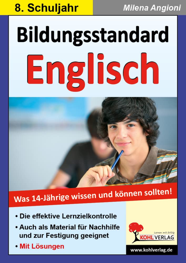 Bildungsstandard Englisch: Was 14-Jährige wissen und können sollten! Foreign Languages ​​& Dictionaries