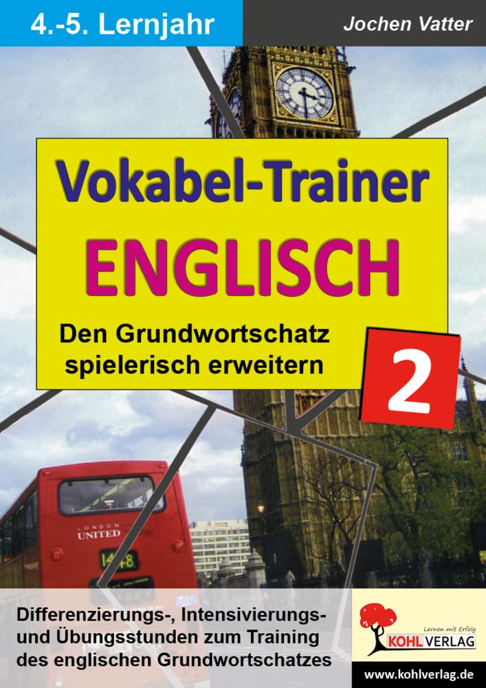 Der Vokabel-Trainer - Band 2: Den englischen Grundwortschatz spielerisch erweitern Foreign Languages ​​& Dictionaries