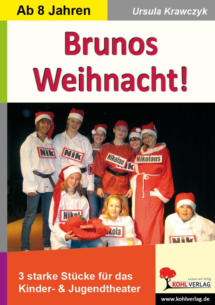 Brunos Weihnacht!: 3 starke Stücke für das Kinder- & Jugendtheater book