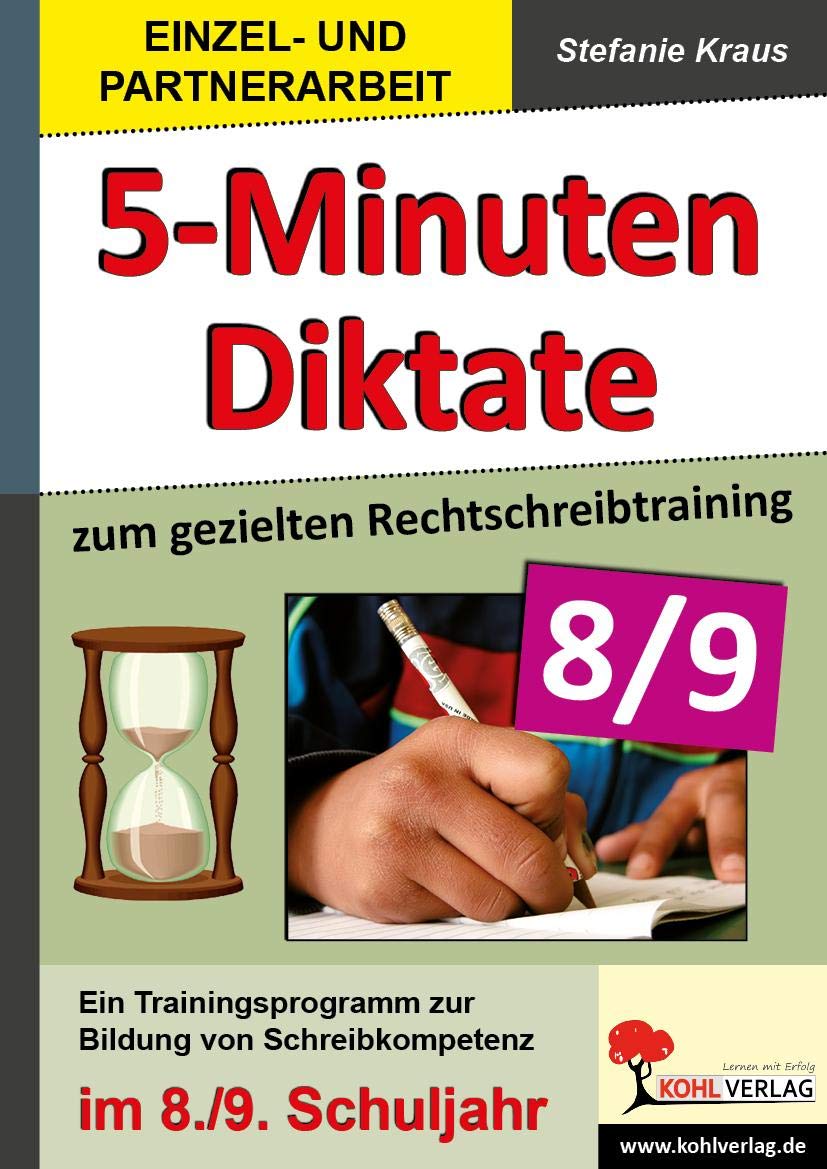 Fünf-Minuten-Diktate / 8./9. Schuljahr zum gezielten Rechtschreibtraining Professional & Reference Books