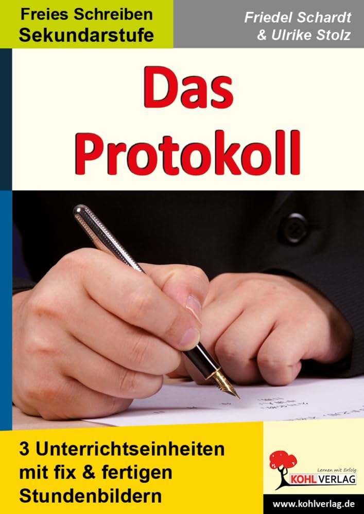 Das Protokoll: 3 Unterrichtseinheiten mit fix und fertigen Stundenbildern! Study Guides