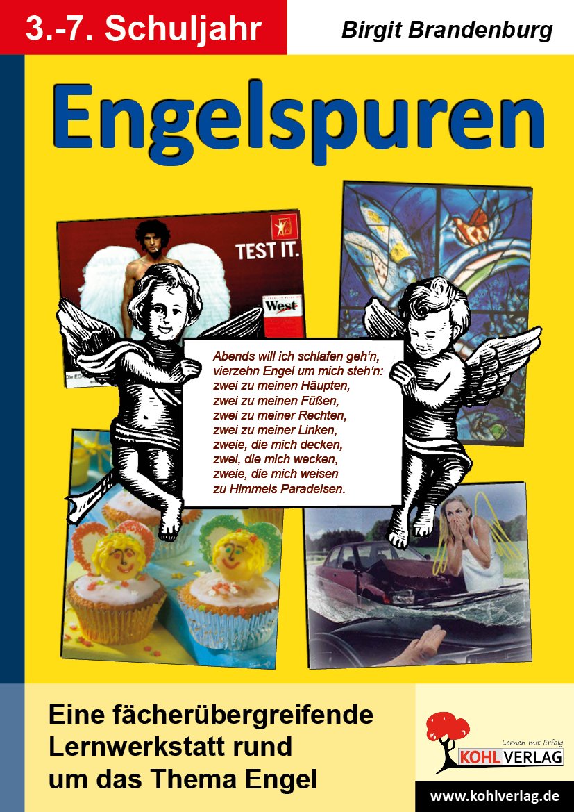 Engelspuren-fächerübergreifende Lernwerkstatt über Engel für 8- bis 12-Jährige book