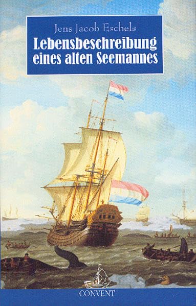 Lebensbeschreibung eines alten Seemannes. Von ihm selbst und zunächst für seine Familie aufgeschrieben: Von ihm selbst und zunächst für seine Familie aufgeschrieben. Hrsg. v. Albrecht Sauer Personalities Books