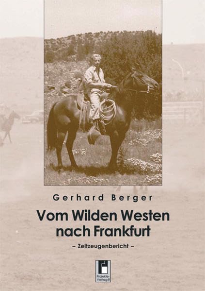 Vom Wilden Westen nach Frankfurt (Livre en allemand) book