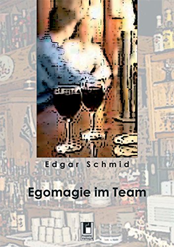 Egomagie im Team: Zauber der Faszination Contemporary literature