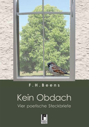 Kein Obdach: Vier poetische Steckbriefe book