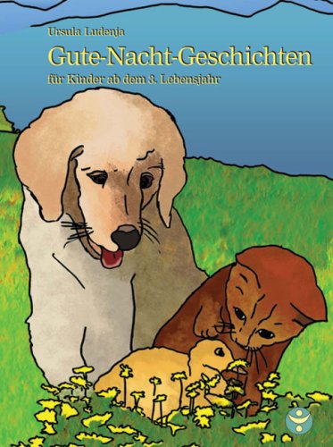 Gute-Nacht-Geschichten: für Kinder ab dem 3. Lebensjahr Children's books