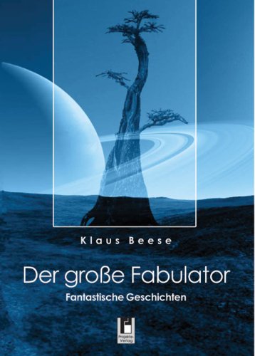 Der große Fabulator: Fantastische Geschichten Contemporary literature