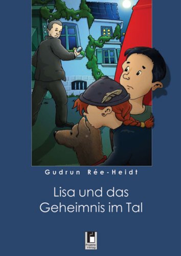 Lisa und das Geheimnis im Tal Novels & Short Stories