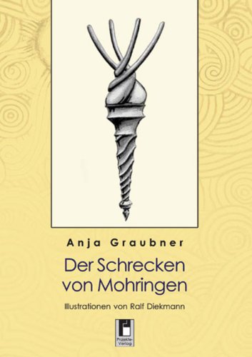 Der Schrecken von Mohringen Novels & Short Stories for children