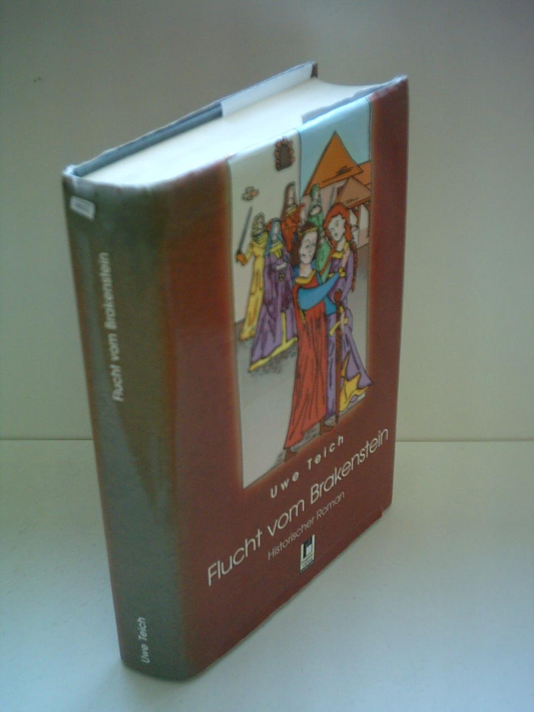 Flucht vom Brakenstein: Historischer Roman Historical Fiction