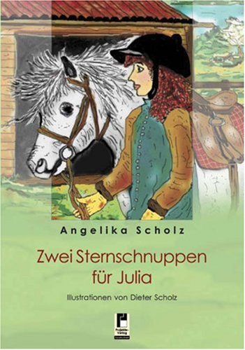 Zwei Sternschnuppen für Julia Novels & Short Stories